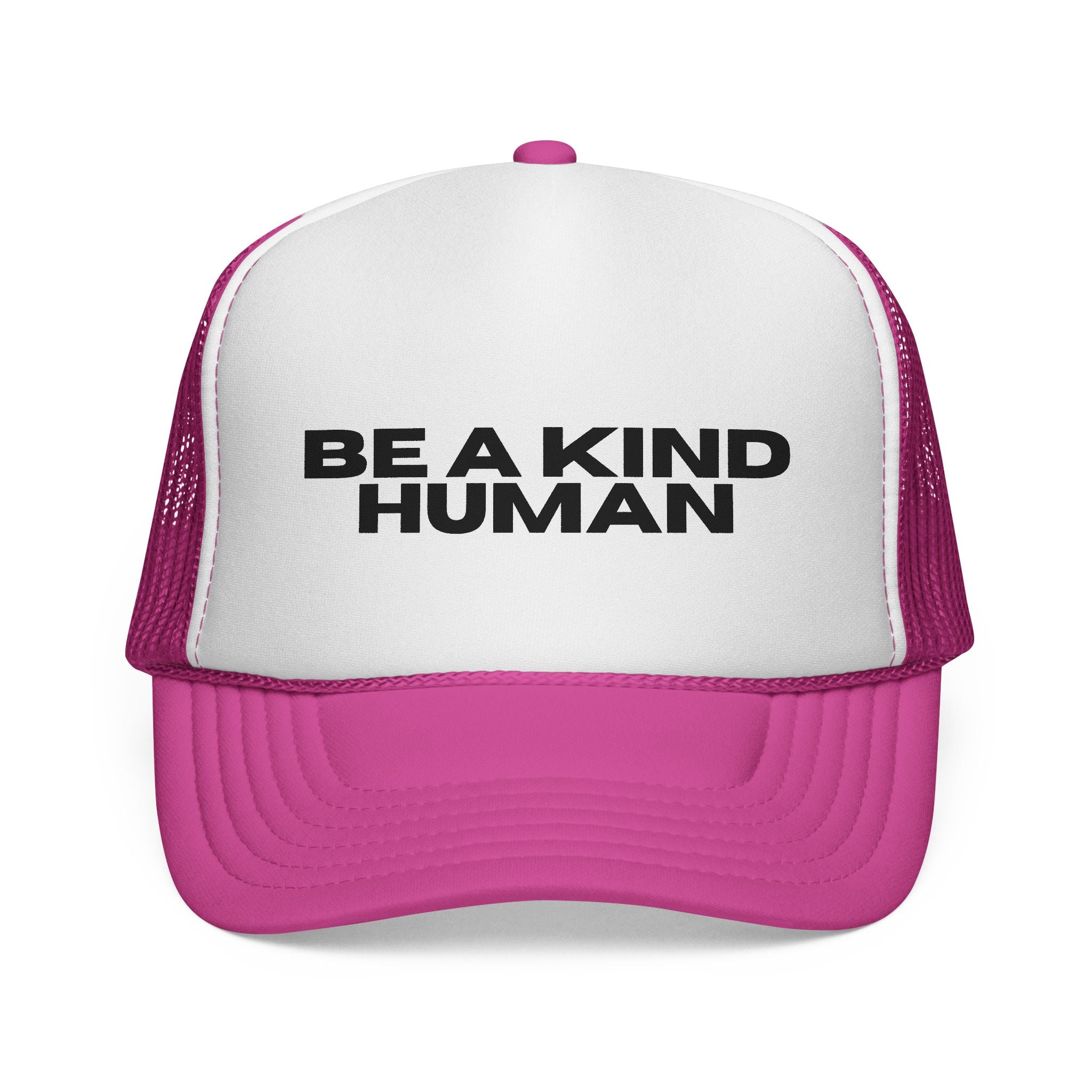 BE A KIND HUMAN Statement Trucker Cap — Drop 002