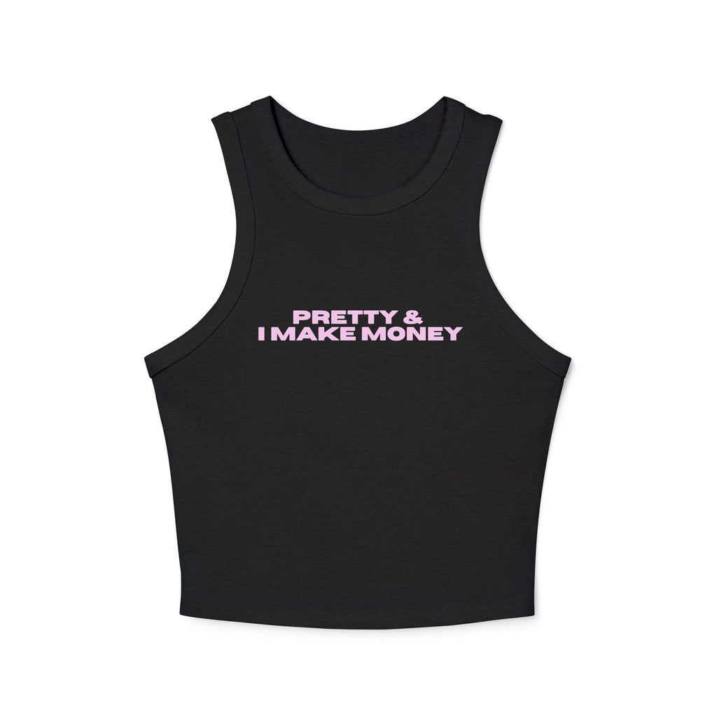 PRETTY & I MAKE MONEY Women's Racer Tank Top | Dusty Baby Pink Text Ribbed Tank Top